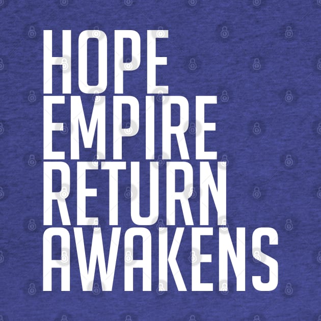 Hope | Empire | Return | Awakens by HelloGreedo